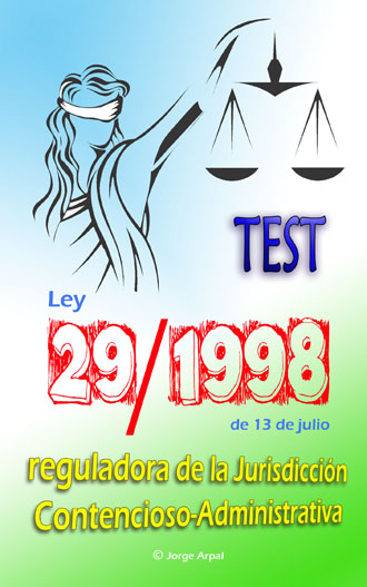 Test Ley 29/1998, De 13 De Julio, Reguladora De La Jurisdicción ...