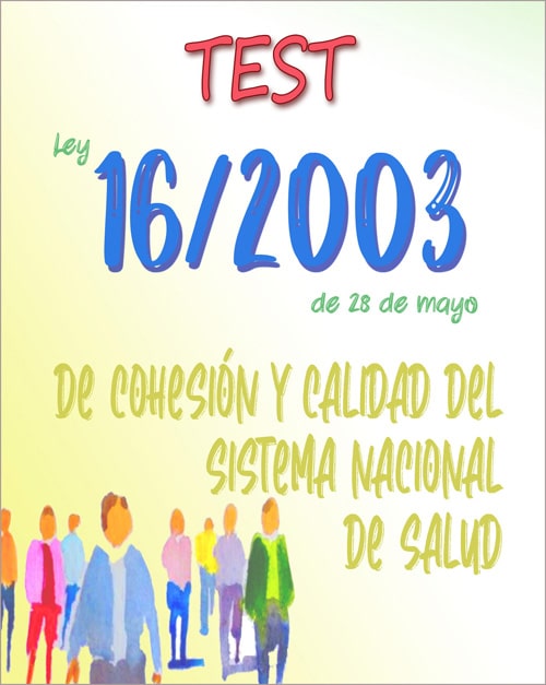 test ley 16/2003 de la salud