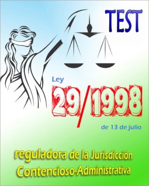 test ley 29/1998 jurisdiccion contencioso administrativa