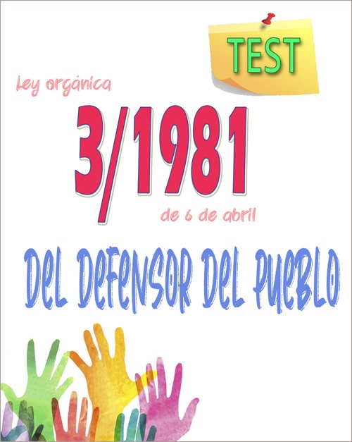 test ley orgánica 3/1981 defensor del pueblo pdf