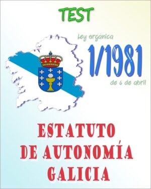 test estatuto autonomia Galicia-ley orgánica 1/1981 pdf
