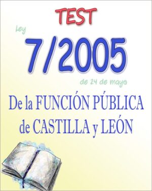 test ley 7/2005 función pública Castilla León JCyL PDF