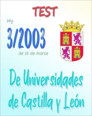 test ley universidades 3/2003 Castilla y León (PDF)