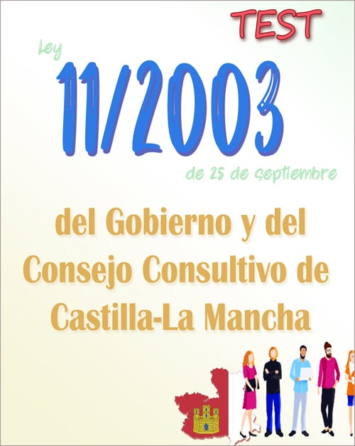 test Ley 11/2003, del Gobierno y del Consejo Consultivo de Castilla-La Mancha PDF