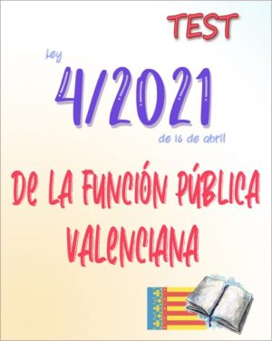 test Ley 4/2021 de la Función Pública Valenciana PDF