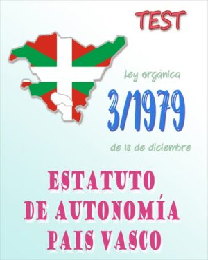 test Ley Orgánica 3/1979, Estatuto de Autonomía para el País Vasco