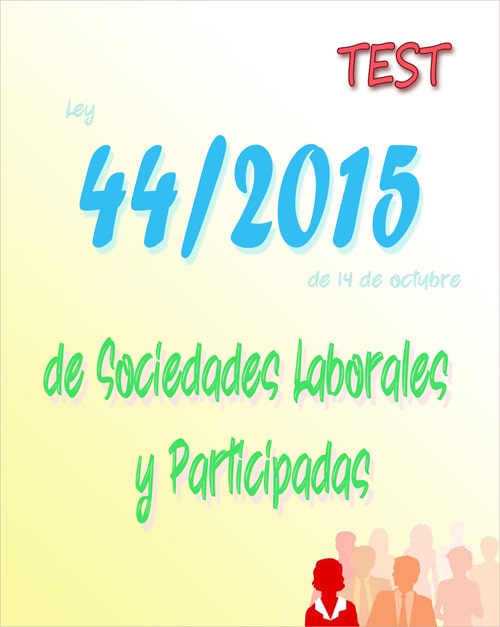 test l44/2015 de Sociedades Laborales y Participadas