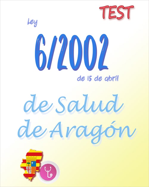test Ley 6/2002, de Salud de Aragón