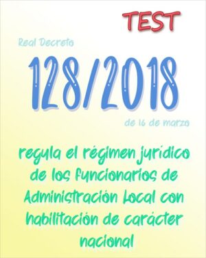 test Real Decreto 128/2018, de 16 de marzo