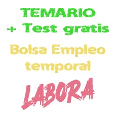 TEST Y TEMARIO - BOLSA DE EMPLEO TEMPORAL A2 - LABORA
