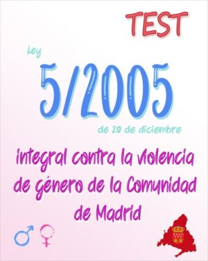 test Ley 5/2005, de 20 de diciembre- Madrid