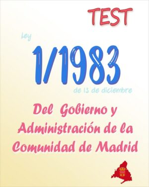 test de la Ley 1/1983 Comunidad de Madrid