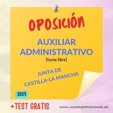 Oposicion Auxiliar - libre - Castilla La Mancha