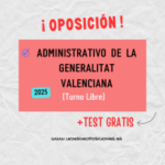 Oposiciones Administrativo - Generalitat Valenciana - Libre 2025